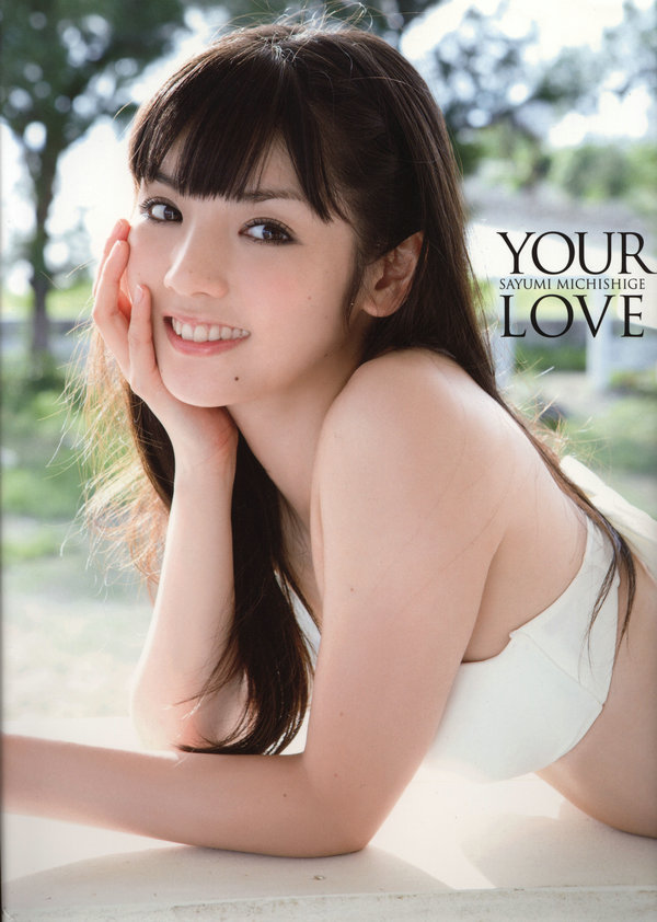 / PB写真集 / Sayumi Michishige 道重さゆみ YOUR LOVE / 93P / 日系-艺库